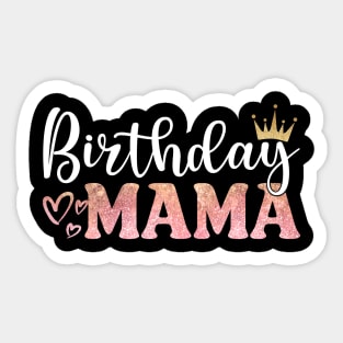 Birthday Mama Celebration Sticker